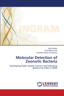 Molecular Detection of Zoonotic Bacteria