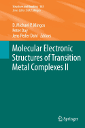 Molecular Electronic Structures of Transition Metal Complexes II