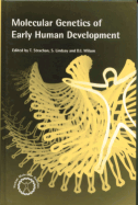Molecular Genetics of Early Human Development