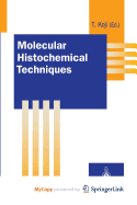 Molecular Histochemical Techniques