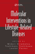 Molecular Interventions in Lifestyle-Related Diseases