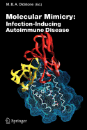 Molecular mimicry: infection inducing autoimmune disease