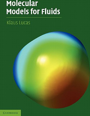 Molecular Models for Fluids - Lucas, Klaus