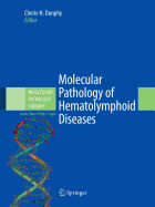 Molecular Pathology of Hematolymphoid Diseases