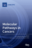 Molecular Pathways in Cancers