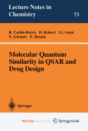 Molecular Quantum Similarity in Qsar and Drug Design