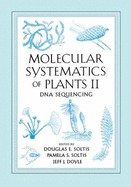 Molecular Systematics of Plants II: DNA Sequencing