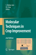 Molecular Techniques in Crop Improvement: 2nd Edition
