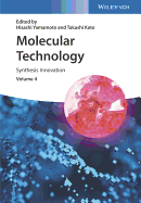 Molecular Technology, Volume 4: Synthesis Innovation