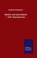 Molire und seine Bhne