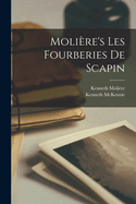 Molire's Les Fourberies De Scapin