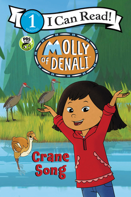 Molly of Denali: Crane Song - 