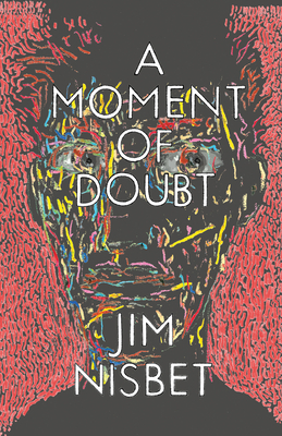 Moment of Doubt - Nisbet, Jim, Reverend