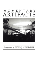 Momentary Artifacts