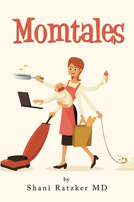 Momtales - Ratzker, Shani, MD
