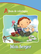 Mon berger - Le Psaume 23: Album de coloriages