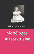 Mon?logos intratextuales.