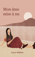 Mon ?me mise ? nu