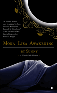 Mona Lisa Awakening