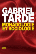 Monadologie et sociologie