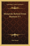 Monarchs Retired from Business V1