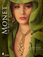 Monet: The Master Jewelers