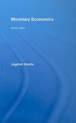 Monetary Economics - Handa, Jagdish