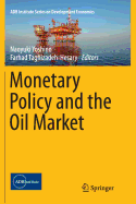 Monetary Policy and the Oil Market