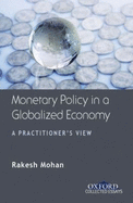Monetary Policy in a Globalized Economy: A Practitioner's View
