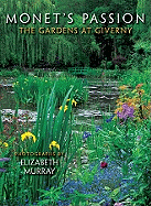 Monet's Passion: The Gardens at Giverny Notecards - Murray, Elizabeth, RN, PhD, CNE (Photographer)