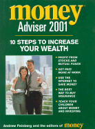 Money Advisor 2001: 10 Steps to Increase Your Wealth