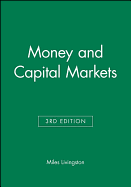 Money and Capital Markets: Balancing Economics, Ethics and Ecology