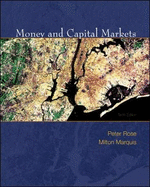 Money and Capital Markets: Financial Institutions and Instruments in a Global Marketplace