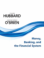 Money, Banking, and the Financial System: United States Edition