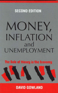 Money, Inflation and Unemployment