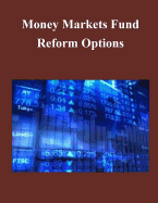 Money Markets Fund Reform Options