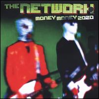 Money Money 2020 - The Network