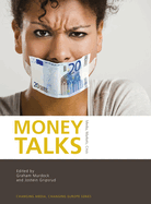 Money Talks: Media, Markets, Crisis