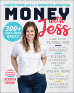 Money with Jess, Award-Winning Book of the Year: Your Ultimate Guide to Household Budgeting