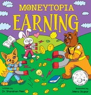 Moneytopia: Earning: Financial Literacy for Children
