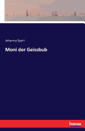 Moni der Geissbub