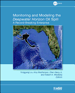 Monitoring and Modeling the Deepwater Horizon Oil Spill: A Record Breaking Enterprise