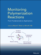 Monitoring Polymerization Reactions: From Fundamentals to Applications