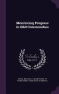 Monitoring Progress in R&D Communities