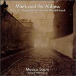 Monk and the Abbess: Music of Hildegard von Bingen and Meredith Monk