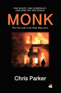 Monk: Step 1: Into the shadows