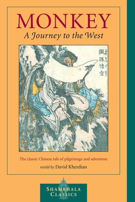Monkey: A Journey to the West - Kherdian, David