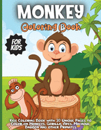Monkey Coloring Book For Kids: A Fun Jungle Themed Coloring Book For kids Ages 4-8;8-12
