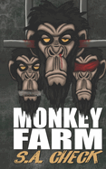 Monkey Farm