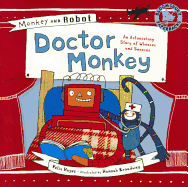 Monkey & Robot: Doctor Monkey